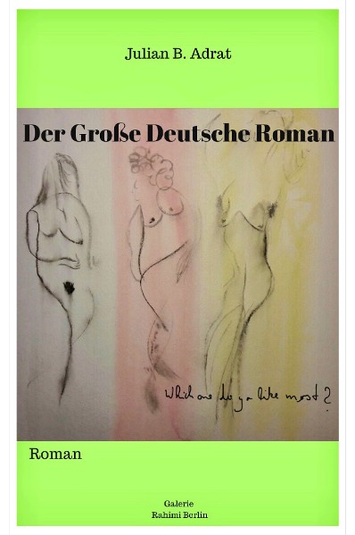 Der Große Deutsche Roman
