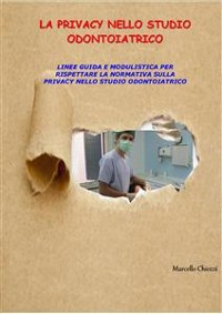 Cover La privacy nello studio odontoiatrico