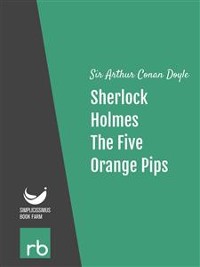 Cover The Adventures Of Sherlock Holmes - Adventure V - The Five Orange Pips (Audio-eBook)