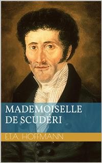 Cover Mademoiselle de Scudéri