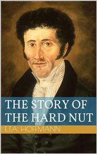 Cover The Story of the Hard Nut