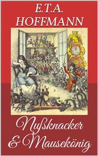 Cover Nußknacker und Mausekönig (Bilderbuch)