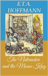 Cover The Nutcracker and the Mouse King (Picture Book)