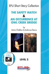 Cover The Safety Match & An Occurence At Owl Creek Bridge