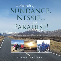 Cover In Search of Sundance, Nessie ... and Paradise!
