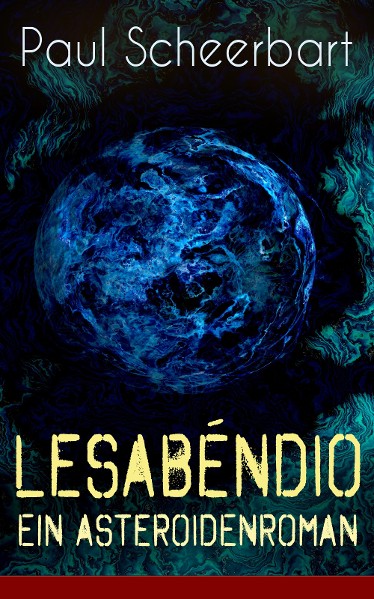 Lesabéndio - Ein Asteroidenroman