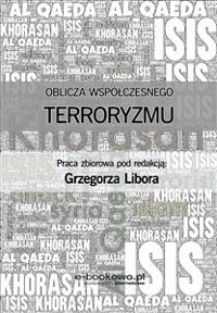 Cover Oblicza współczesnego terroryzmu