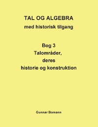 Cover TAL OG ALGEBRA med historisk tilgang