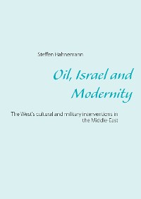 Cover Oil, Israel and Modernity