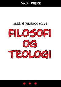 Cover Lille studieordbog i filosofi og teologi