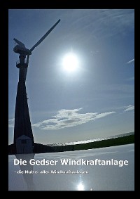 Cover Die Gedser Windkraftanlage
