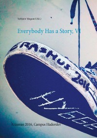 Cover Everybody Has a Story, VI