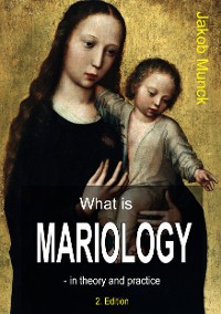 Cover What is mariology?