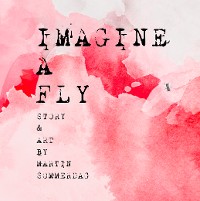 Cover Imagine a fly