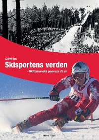 Cover Glimt fra Skisportens verden