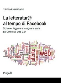 Cover La letteratur@ al tempo di facebook