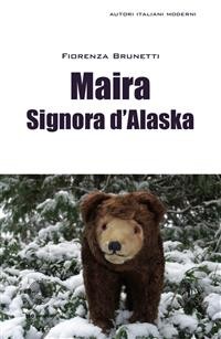 Cover Maira signora d'Alaska