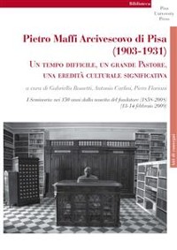 Cover Pietro Maffi Arcivescovo di Pisa (1903-1931)