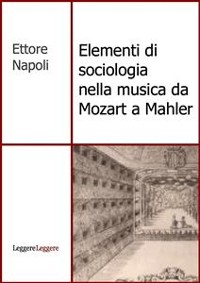 Cover Elementi di sociologia nella musica da Mozart a Mahler