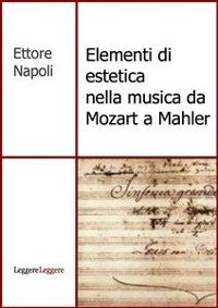 Cover Elementi di estetica nella musica da Mozart a Mahler
