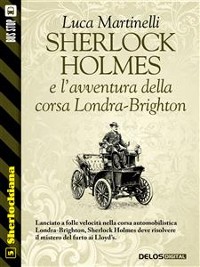 Cover Sherlock Holmes e l'avventura della corsa Londra-Brighton