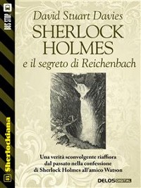 Cover Sherlock Holmes e il segreto di Reichenbach