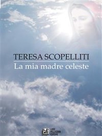 Cover La Mia Madre Celeste