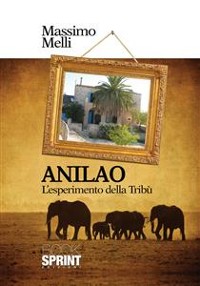 Cover Anilao - L'esperimento della Tribù