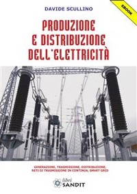 Cover Produzione e distribuzione dell'elettricità