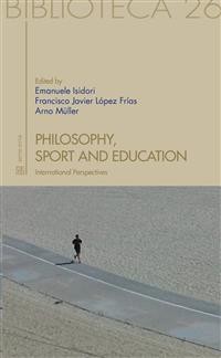 Cover Philosophy, sport and education. International Perspectives