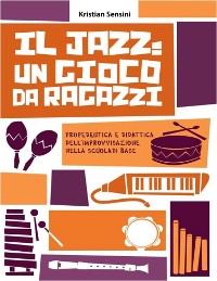 Cover Il Jazz: un gioco da ragazzi