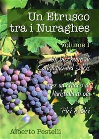 Cover Un etrusco tra i nuraghes - Volume 1