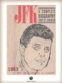 Cover JFK : The Life and Death of a President