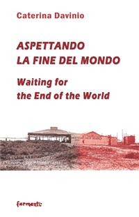 Cover Aspettando la fine del mondo / Waiting for the end of the world
