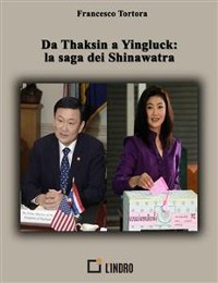 Cover Da Thaksin a Yingluck- la saga dei Shinawatra