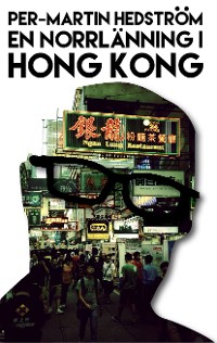 Cover En norrlänning i Hong Kong