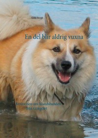 Cover En del blir aldrig vuxna