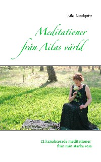 Cover Meditationer från Ailas värld