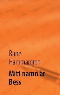 Cover Mitt namn är Bess