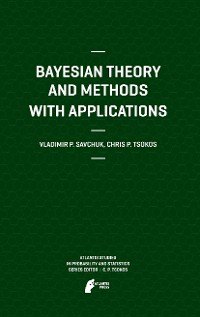 Cover Bayesian Theory and Methods with Applications