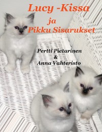 Cover Lucy-Kissa Ja Pikku Sisarukset
