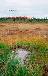 Cover Suossa kulkijat