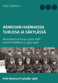 Cover Armeijan harmaissa Turusssa ja Säkylässä