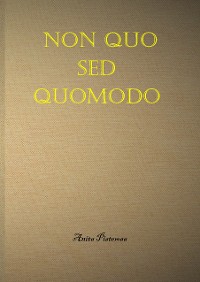 Cover Non quo sed quomodo