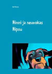 Cover Ninni ja neuvokas Nipsu