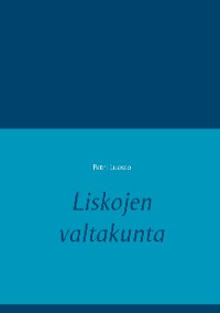 Cover Liskojen valtakunta