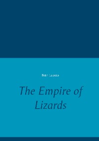 Cover The Empire of Lizards