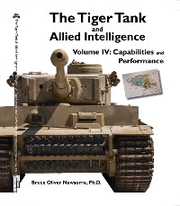 Cover The Tiger Tank and Allied Intelligence