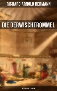 Cover Die Derwischtrommel: Historischer Roman