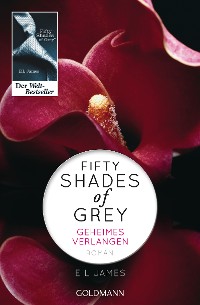 Cover Fifty Shades of Grey - Geheimes Verlangen